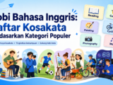 hobi - Hobi Bahasa Inggris: Daftar Kosakata Berdasarkan Kategori Populer