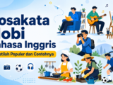hobi - Kosakata Hobi Bahasa Inggris: 80 Istilah Populer dan Contohnya