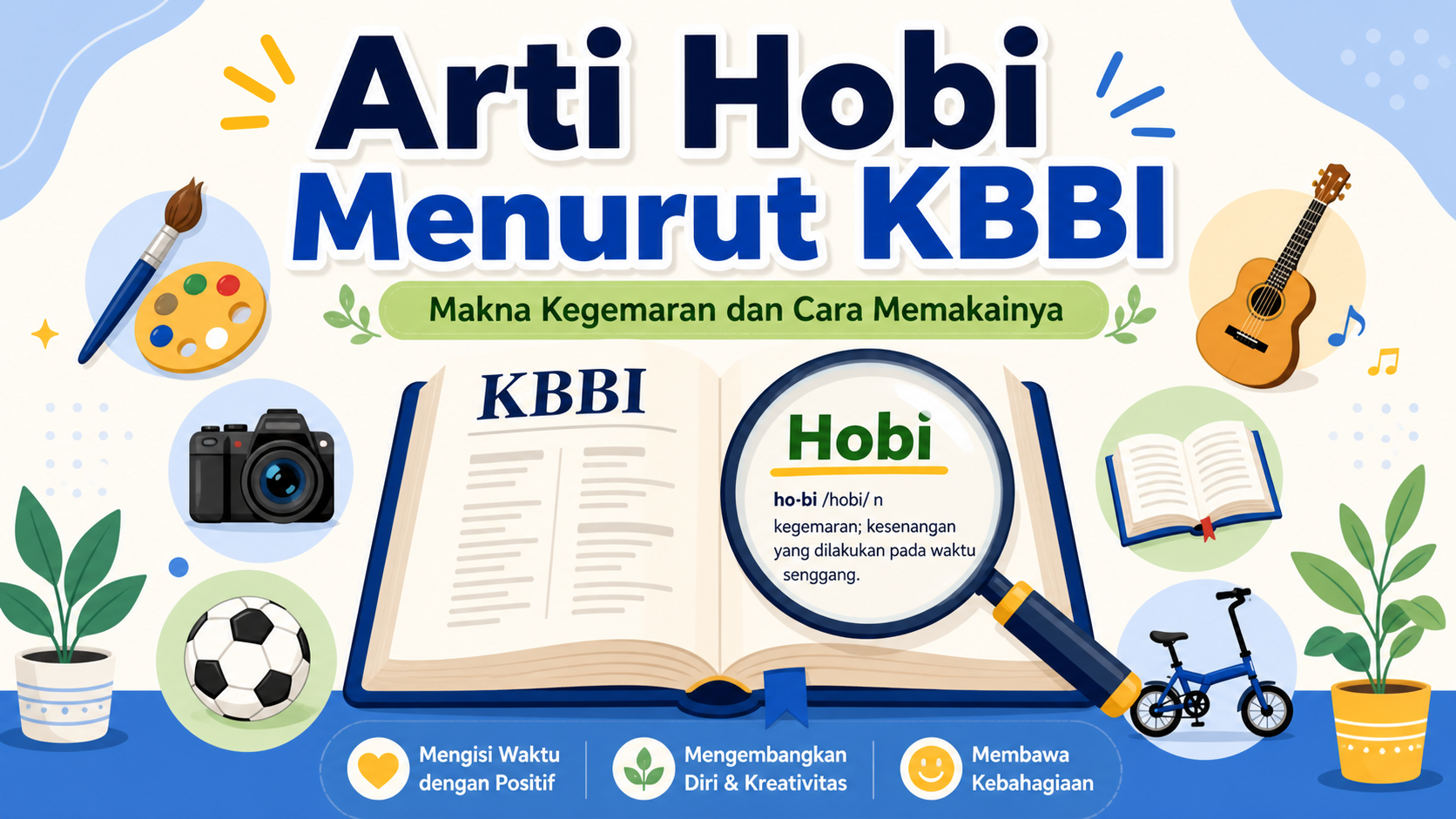 Arti Hobi Menurut KBBI - hobi