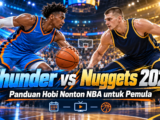 thunder - Thunder vs Nuggets 2026: Panduan Hobi Nonton NBA untuk Pemula